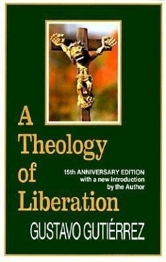 A Theology of Liberation: History, Politics, and Salvation (Revised - Gutierrez, Gustavo