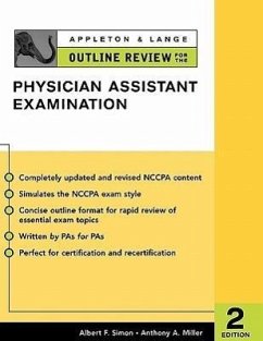 Appleton & Lange Outline Review for the Physician Assistant Examination, Second Edition - Simon, Albert F; Miller, Anthony A
