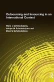 Outsourcing and Insourcing in an International Context Outsourcing and Insourcing in an International Context