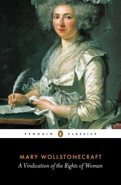 A Vindication of the Rights of Woman - Wollstonecraft, Mary