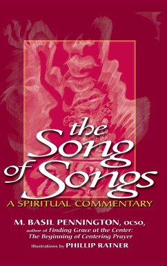 The Song of Songs - Pennington, OCSO M. Basil