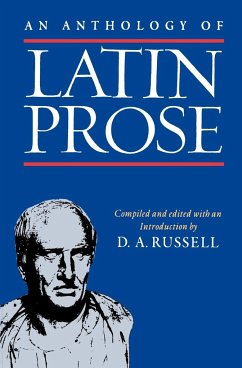 An Anthology of Latin Prose - Russell, D. A.