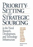 Priority-Setting and Strategic Sourcing in the Naval Research, Development, and Technology Infrastructure