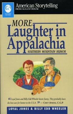 More Laughter in Appalachia - Jones, Loyal; Wheeler, Billy Edd