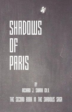 Shadows of Paris - Swank, Richard J.