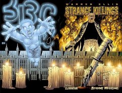 Warren Ellis' Strange Killings: Strong Medicine - Ellis, Warren