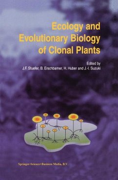 Ecology and Evolutionary Biology of Clonal Plants - Stuefer, Josef F. / Erschbamer, Brigitta / Huber, Heidrun / Suzuki, Jun-Ichirou (Hgg.)