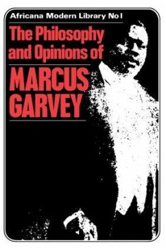 More Philosophy and Opinions of Marcus Garvey Volume III