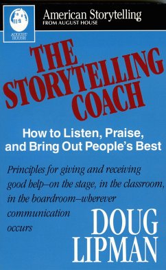 The Storytelling Coach - Lipman, Doug