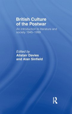 British Culture of the Post-War - Sinfield, Alan (ed.)