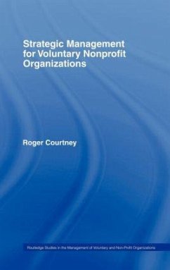 Strategic Management for Nonprofit Organizations - Courtney, Roger