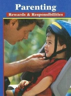 Parenting: Rewards & Responsibilities, Student Edition - McGraw Hill