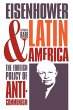 Eisenhower and Latin America - Bild 1