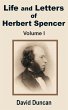 Life and Letters of Herbert Spencer... - Bild 1