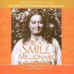 Be a Smile Millionaire: Collector's Series No. 4. an Informal Talk by Paramahansa Yogananda. - Paramahansa, Yogananda