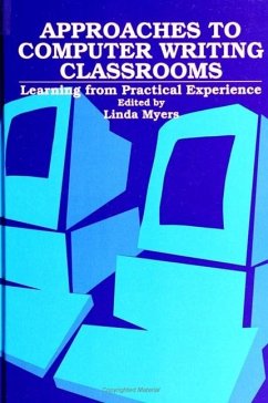 Approaches to Computer Writing Classrooms