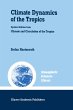 Climate Dynamics of the Tropics - Bild 1