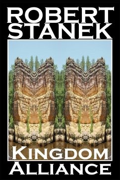 Kingdom Alliance (Ruin Mist Chronicles Book 3) - Stanek, Robert