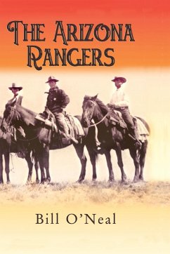 The Arizona Rangers - O'Neal, Bill