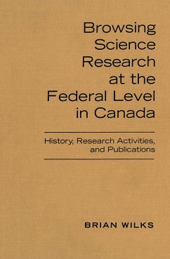 Browsing Science Research at the Federal Level in Canada - Wilks, Brian