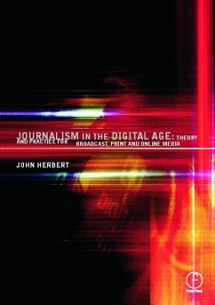 Journalism in the Digital Age - Herbert, John