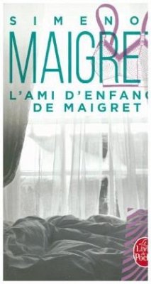 L' ami d'enfance de Maigret - Simenon, Georges