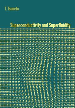 Superconductivity and Superfluidity - Tsuneto, Toshihiko; Tsuneto, T.