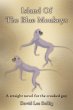 Island Of The Blue Monkeys - Bild 1