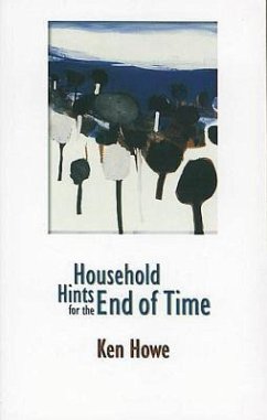 Household Hints for the End of Time - Howe, Ken