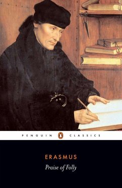 Praise of Folly - Erasmus, Desiderius