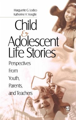 Child and Adolescent Life Stories - Voegtle, Katherine H; Lodico, Marguerite G