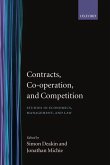 Contracts, Co-Operation, and Competition