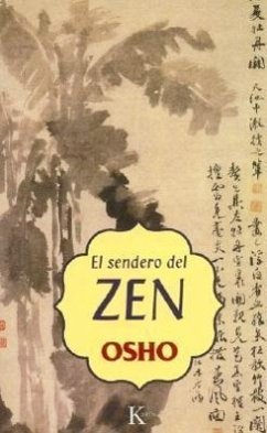 El Sendero del Zen - Osho