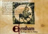 Eynsham: A Village and Its Abbey