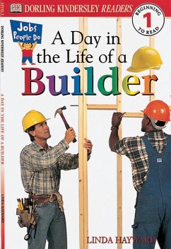 DK Readers L1: Jobs People Do: A Day in the Life of a Builder - Hayward, Linda