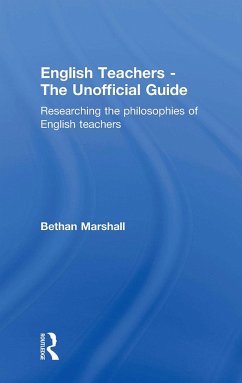 English Teachers - The Unofficial Guide - Marshall, Bethan