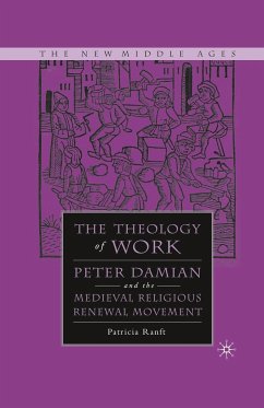 Medieval Theology of Work - Ranft, P.