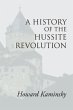 A History of the Hussite Revolution - Bild 1