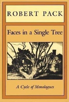 Faces in a Single Tree: A Cycle of Monologues - Pack, Robert