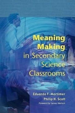 Meaning Making in Secondary Science Classroomsaa - Mortimer