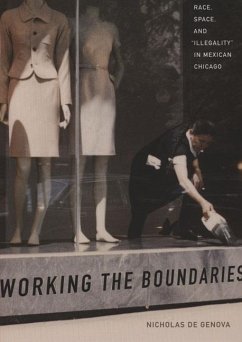 Working the Boundaries - De Genova, Nicholas
