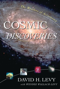 Cosmic Discoveries - Levy, David H; Levy, Wendee Wallach