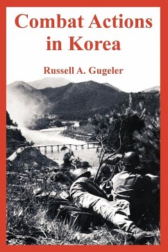 Combat Actions in Korea - Gugeler, Russell A.