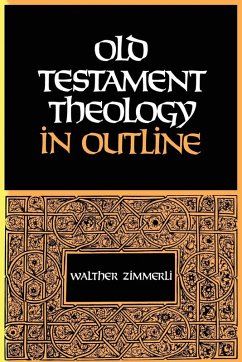 Old Testament Theology in Outline - Zimmerli, Walther Old Testament Theology in Outline - Zimmerli, Walther