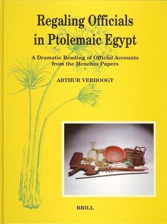 Regaling Officials in Ptolemaic Egypt - Verhoogt, Arthur