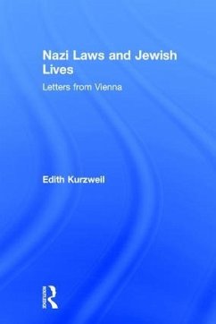 Nazi Laws and Jewish Lives - Kurzweil, Edith