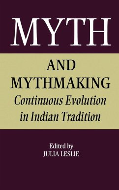 Myth and Mythmaking - Leslie, Julia