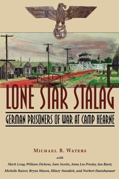 Lone Star Stalag - Waters, Michael R.