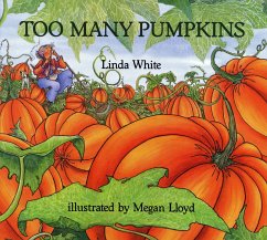 Too Many Pumpkins - White, Linda