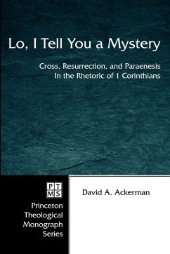 Lo, I Tell You a Mystery - Ackerman, David A.